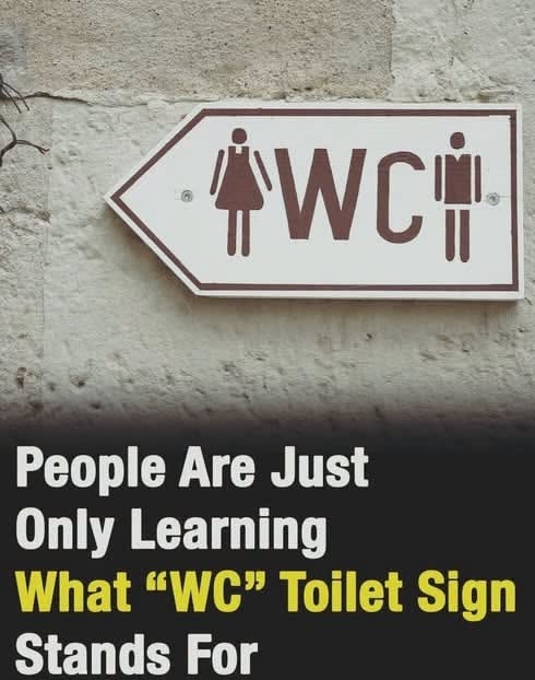Ever Wondered What “WC” Really Means on Bathroom Signs?