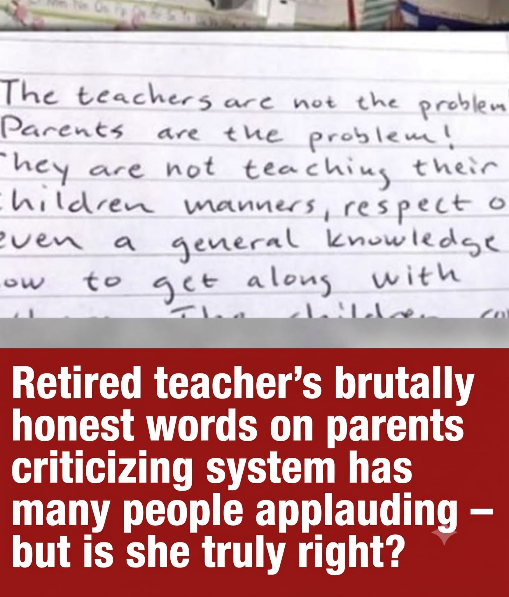 A retired teacher said what many educators have been thinking…